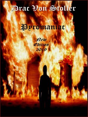 cover image of Pyromaniac